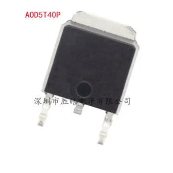 (10BUC) NOI AOD5T40P D5T40P 3.9 O 400V TO252 Câmp-Efect Tranzistor MOS Circuit Integrat
