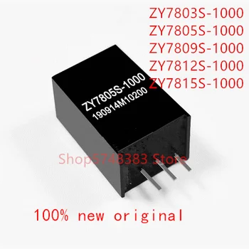 1BUC/LOT 100% original nou ZY7803S-1000 ZY7805S-1000 ZY7809S-1000 ZY7812S-1000 ZY7815S-1000 Largă de tensiune de intrare și ieșire unică