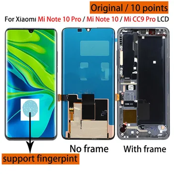 AMOLED Pentru Xiaomi MI Nota 10 nota 10 Pro Display Cu Rama Touch Panel Screen Digitizer Pentru Xiaomi nota 10 cc9 pro tv LCD Pantalla