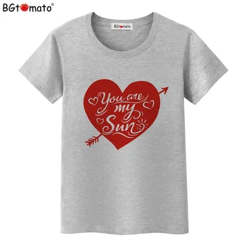 BGtomato tricou ești soarele meu, inima Minunat tricou femei design Nou inima rosie de moda de top teuri Fierbinte de vânzare haine de vară