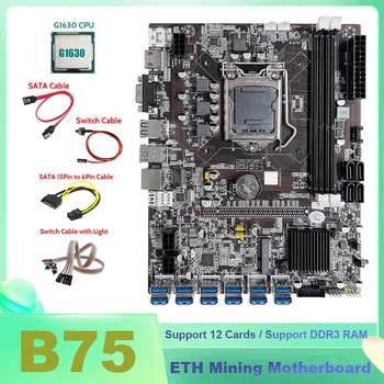 HOT-B75 BTC Miner Placa de baza 12XUSB Cu G1630 CPU+Comutator Cablu+Cablu SATA+Cablu de Switch Cu Lumina+6pini La Dual 8pini prin Cablu
