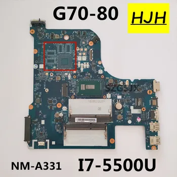 NM-A331 Pentru Lenovo G70-80 Laptop placa de baza cu CPU I7 5500U SR23W DDR3 100% Testat pe Deplin