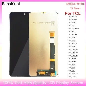 Original Pentru TCL 20 20 SE 5G 20 de ani 20L 20L Plus 10L 10Lite 20Y L10Pro L10Plus 30SE Display LCD Touch Screen Digitizer Asamblare